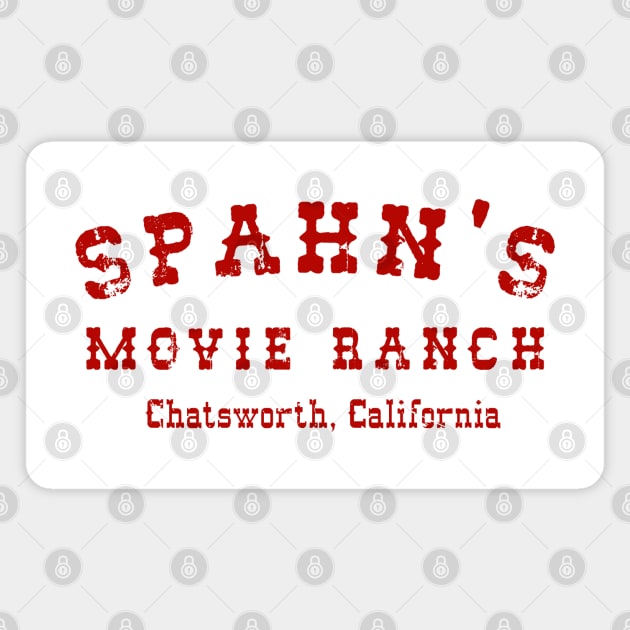 Spahn's Movie Ranch Magnet by PopCultureShirts